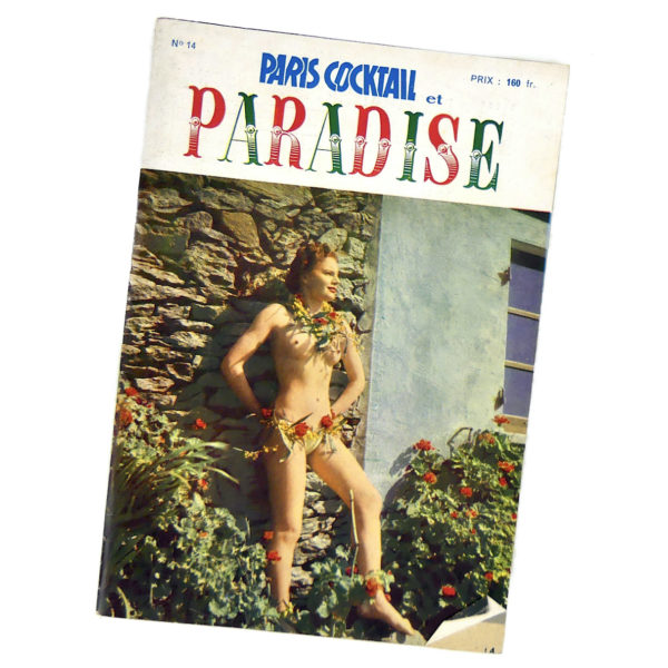 7 revues érotiques d’après-guerre Pin-ups de Paris des années 40/50 Erotica Curiosa (Paris Cocktail)